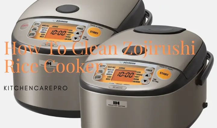 How To Clean Zojirushi Rice Cooker